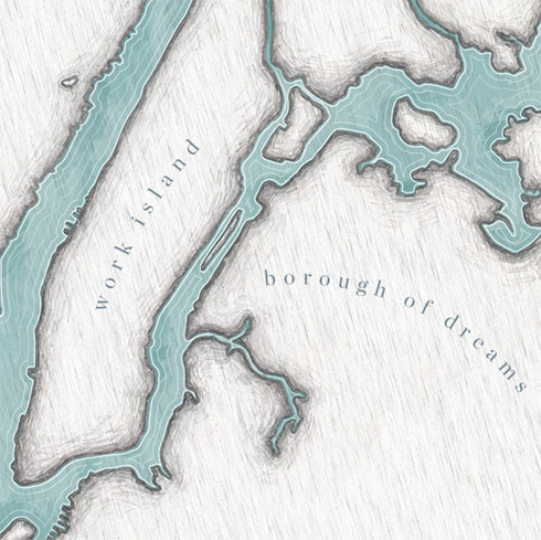 Borough of Dreams and Work Island